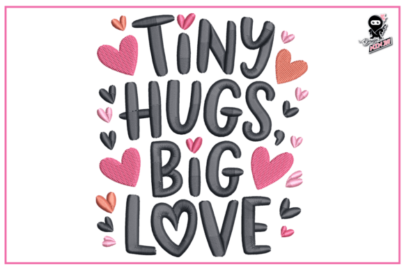 Tiny Hugs Big Love: An Embroidery Design Review